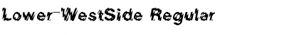 Download Lower-WestSide Regular Font Title Preview