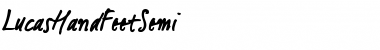 Download LucasHandFeetSemi Medium Font Title Preview