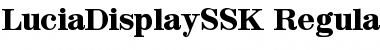 Download LuciaDisplaySSK Regular Font Title Preview