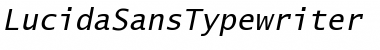 Download LucidaSansTypewriter RomanItalic Font Title Preview