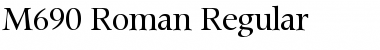 Download M690-Roman Regular Font