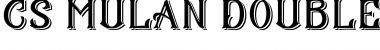 Download CS Mulan Double Regular Font Title Preview