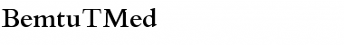 Download BemtuTMed Regular Font Title Preview