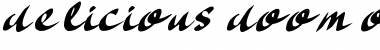 Download Delicious Doom Regular Font Title Preview