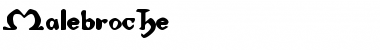 Download Malebroche Regular Font Title Preview