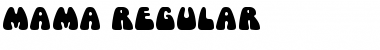 Download Mama Regular Font Title Preview