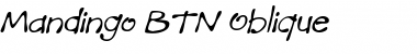 Download Mandingo BTN Oblique Font Title Preview