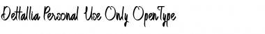 Download Dettallia Personal Use Only Regular Font Title Preview
