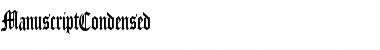 Download ManuscriptCondensed Regular Font Title Preview