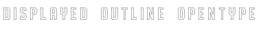 Download DISPLAYEDoutline outline Font Title Preview