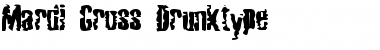 Download Mardi Gross Drunktype Font Title Preview