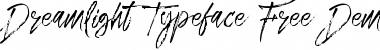 Download Dreamlight Typeface Free Demo Regular Font Title Preview