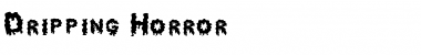 Download Dripping Horror Regular Font Title Preview