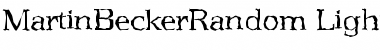 Download MartinBeckerRandom-Light Regular Font