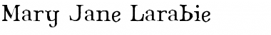 Download Mary Jane Larabie Regular Font