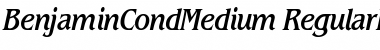 Download BenjaminCondMedium RegularItalic Font Title Preview