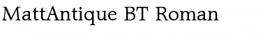 Download MattAntique BT Roman Font