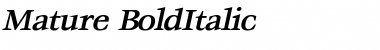 Download Mature BoldItalic Font