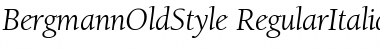 Download BergmannOldStyle RegularItalic Font Title Preview