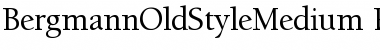 Download BergmannOldStyleMedium Regular Font Title Preview
