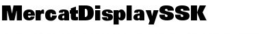 Download MercatDisplaySSK Regular Font Title Preview