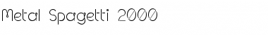 Download Metal Spagetti 2000 Regular Font