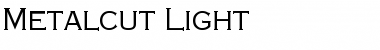 Download Metalcut Light Regular Font