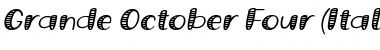 Download Grande October Four Italic Font Title Preview