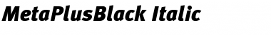Download MetaPlusBlack Italic Font