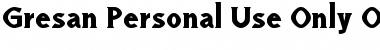 Download Gresan - Personal Use Only Regular Font Title Preview