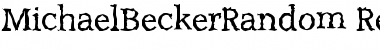 Download MichaelBeckerRandom Regular Font