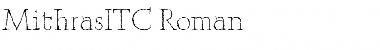 Download MithrasITC Roman Font
