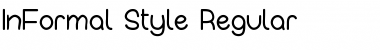 Download InFormal Style Regular Regular Font Title Preview