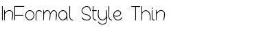 Download InFormal Style Thin Thin Font Title Preview