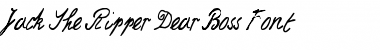 Download Jack the Ripper Dear Boss Regular Font