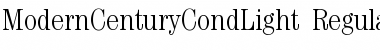 Download ModernCenturyCondLight Regular Font