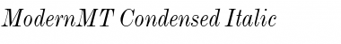 Download ModernMT Condensed Italic Font