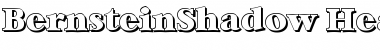 Download BernsteinShadow-Heavy Regular Font Title Preview