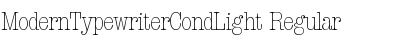 Download ModernTypewriterCondLight Regular Font
