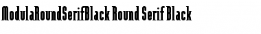 Download ModulaRoundSerifBlack Round Serif Black Font