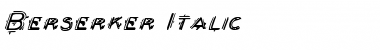 Download Berserker Italic Italic Font Title Preview