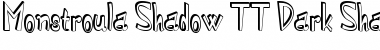 Download Monstroula Shadow TT Dark Shadow1.0 Font