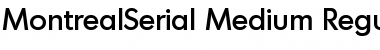 Download MontrealSerial-Medium Regular Font