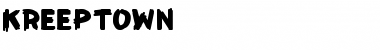 Download KreepTown Regular Font Title Preview