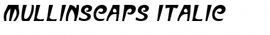 Download MullinsCaps Italic Font
