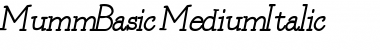 Download MummBasic MediumItalic Font