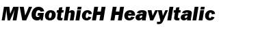 Download MVGothicH HeavyItalic Font