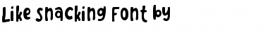 Download Like Snacking Regular Font Title Preview