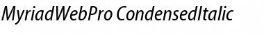Download Myriad Web Pro Condensed Italic Font