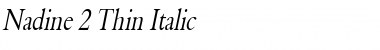 Download Nadine 2 Thin Italic Font